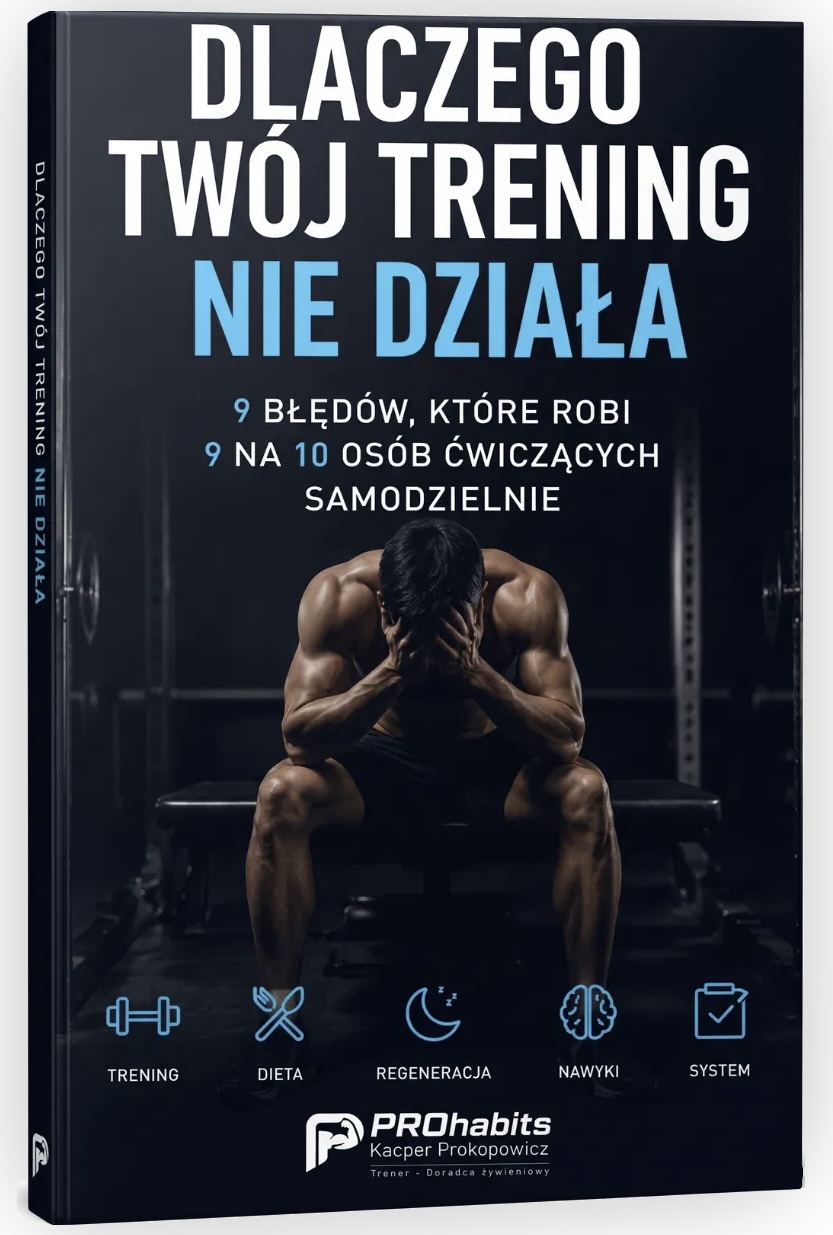 Ebook - Dlaczego Twój Trening Nie Działa
